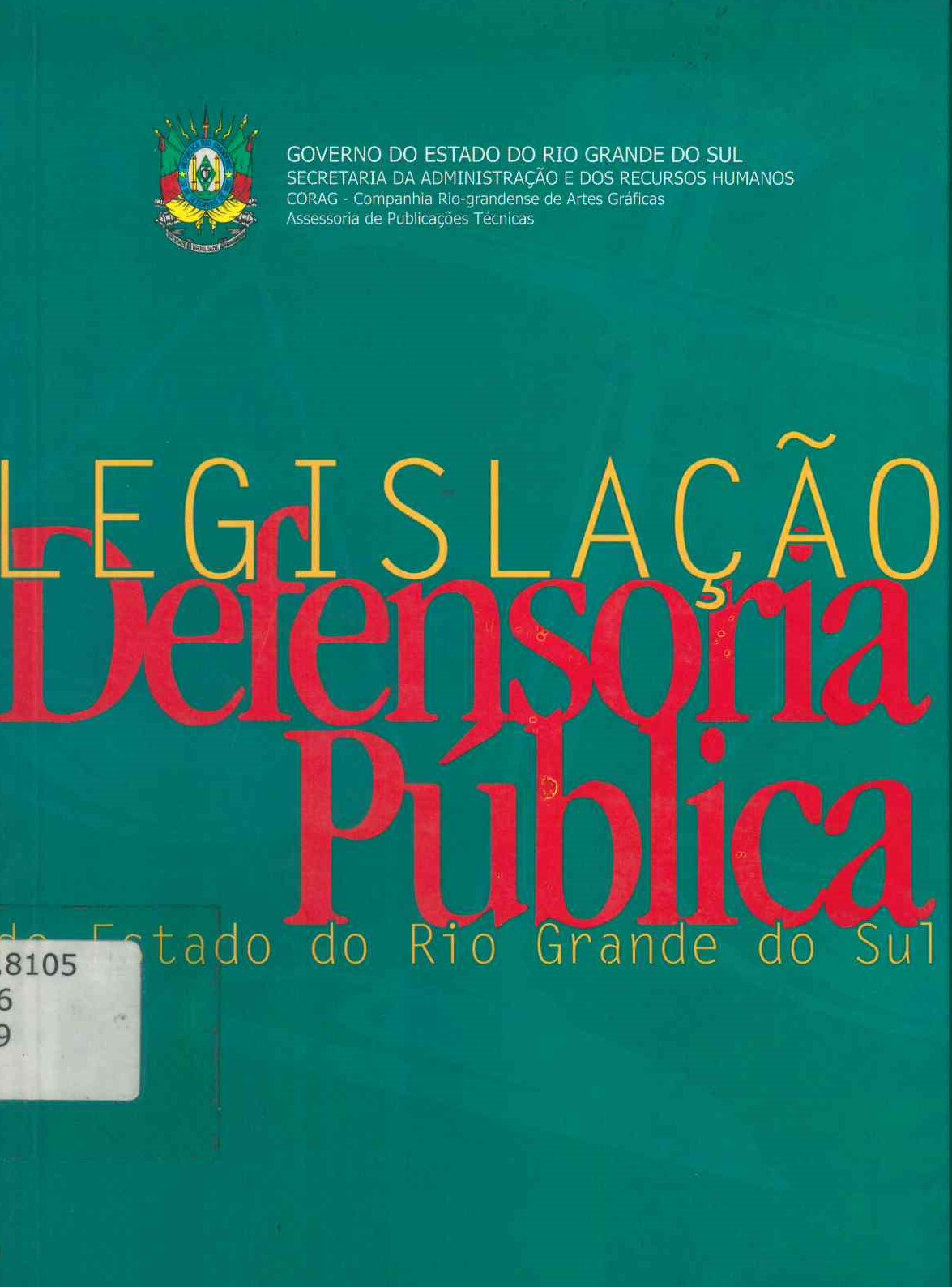 Defensoria Publica do Estado do Rio Grande do Sul