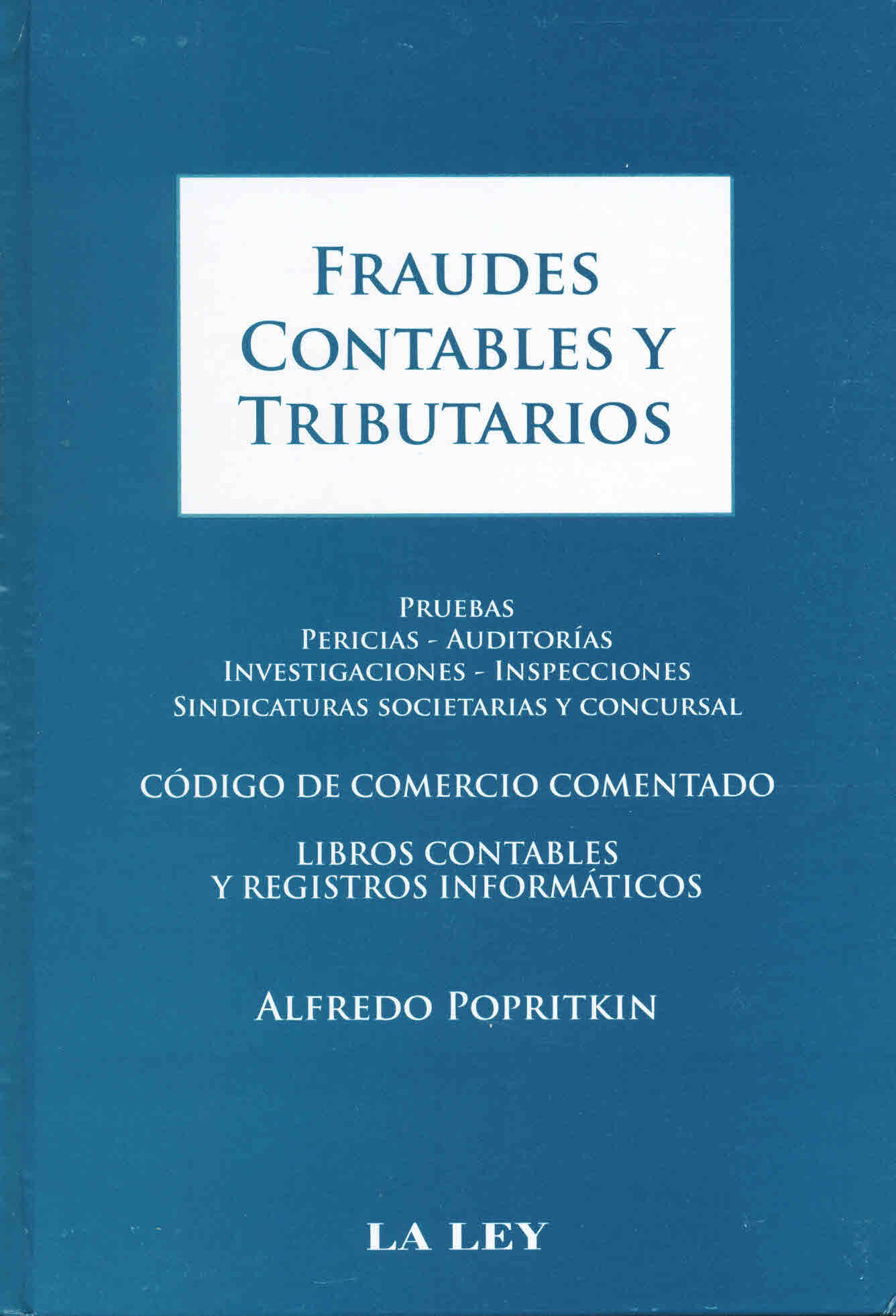 Fraudes contables y tributarios