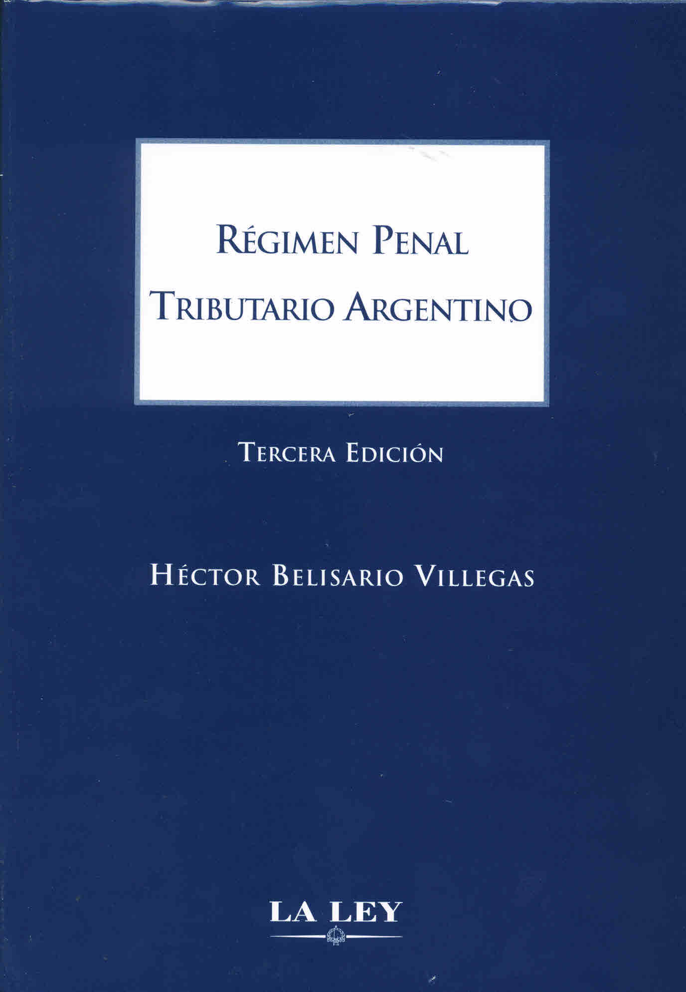 Régimen Penal Tributario Argentino