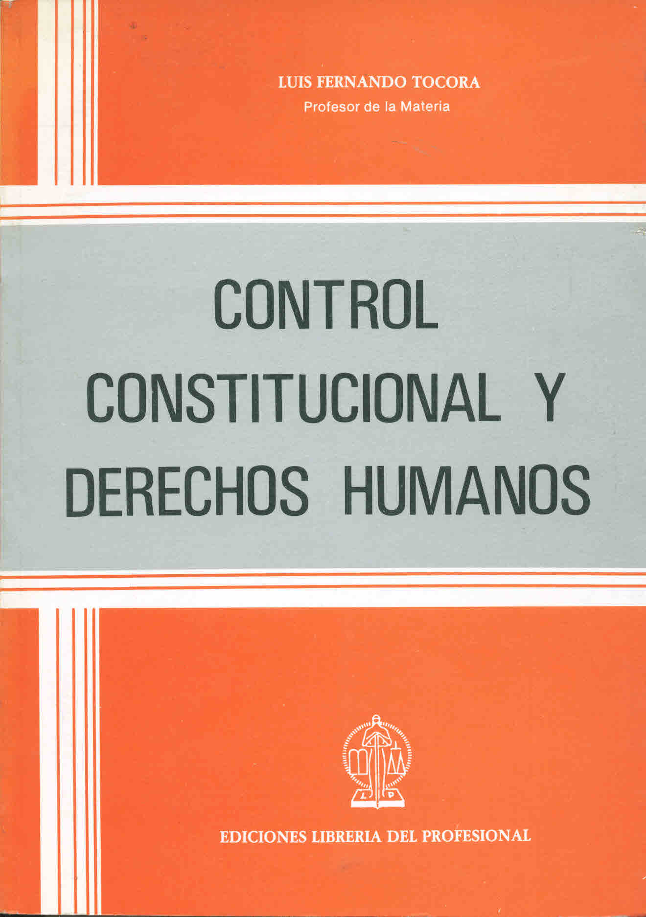 Control Constitucional y Derechos Humanos