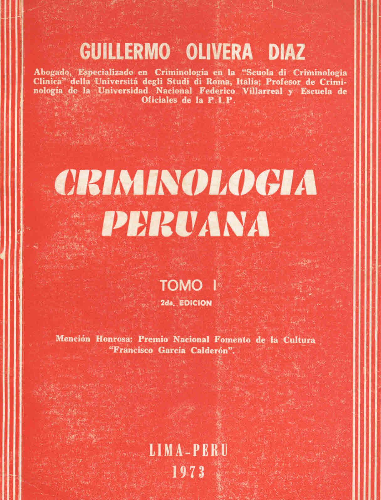 Criminología Peruana. Tomo I