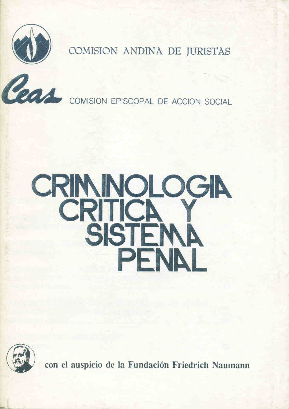 Criminología crítica y sistema penal