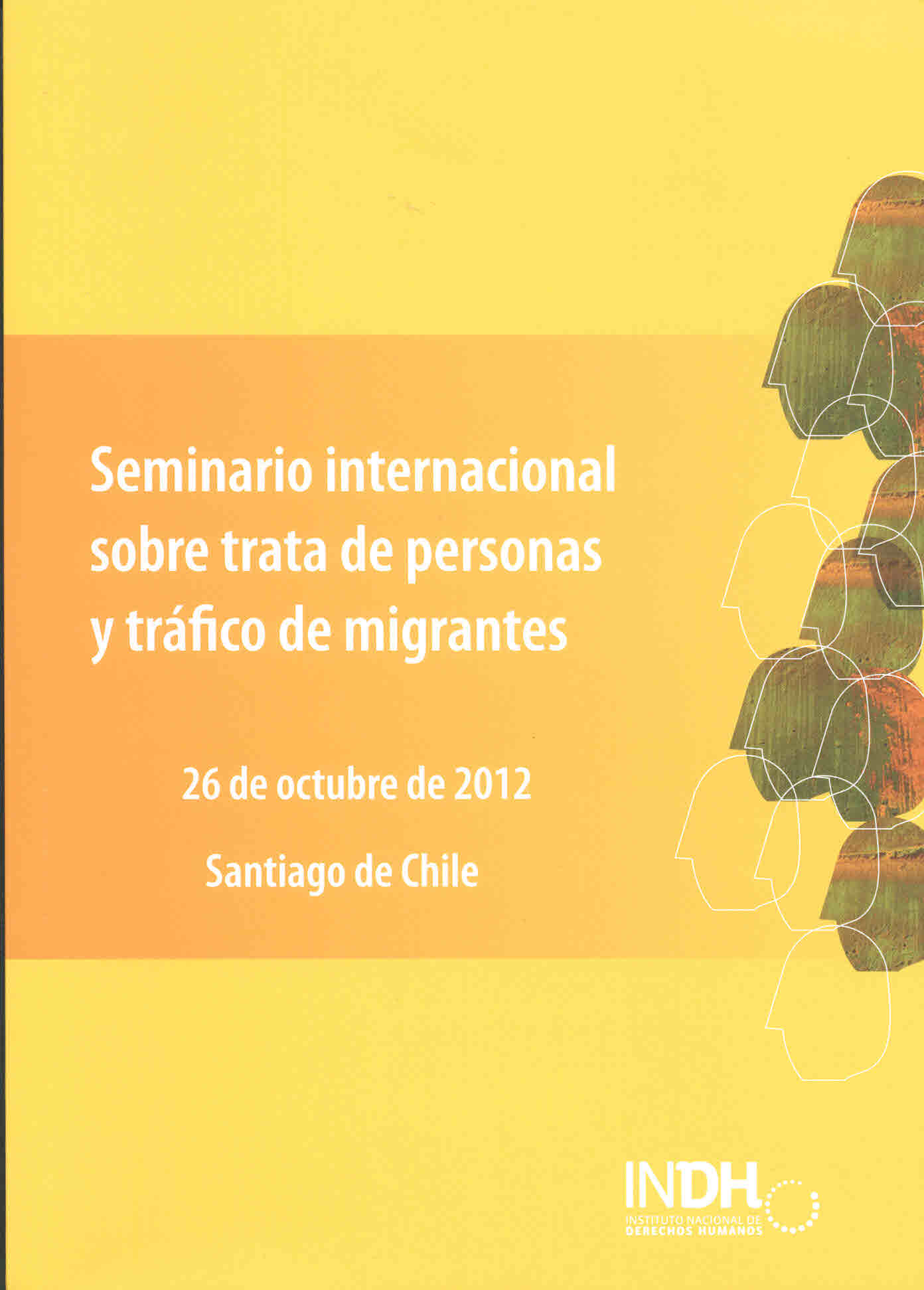 Seminario internacional sobre trata de personas y tráfico de migrantes