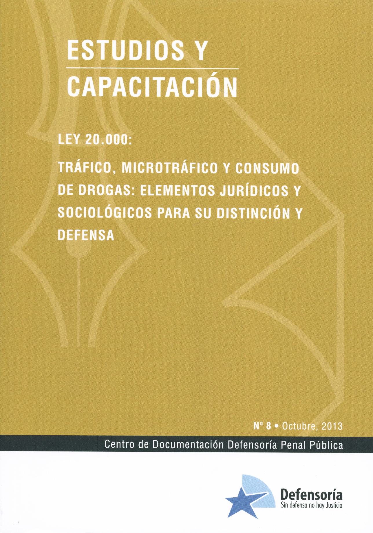 Ley 20.000: Tráfico, microtráfico y consumo de drogas: elementos jurídicos y sociológicos para su distinción y defensa