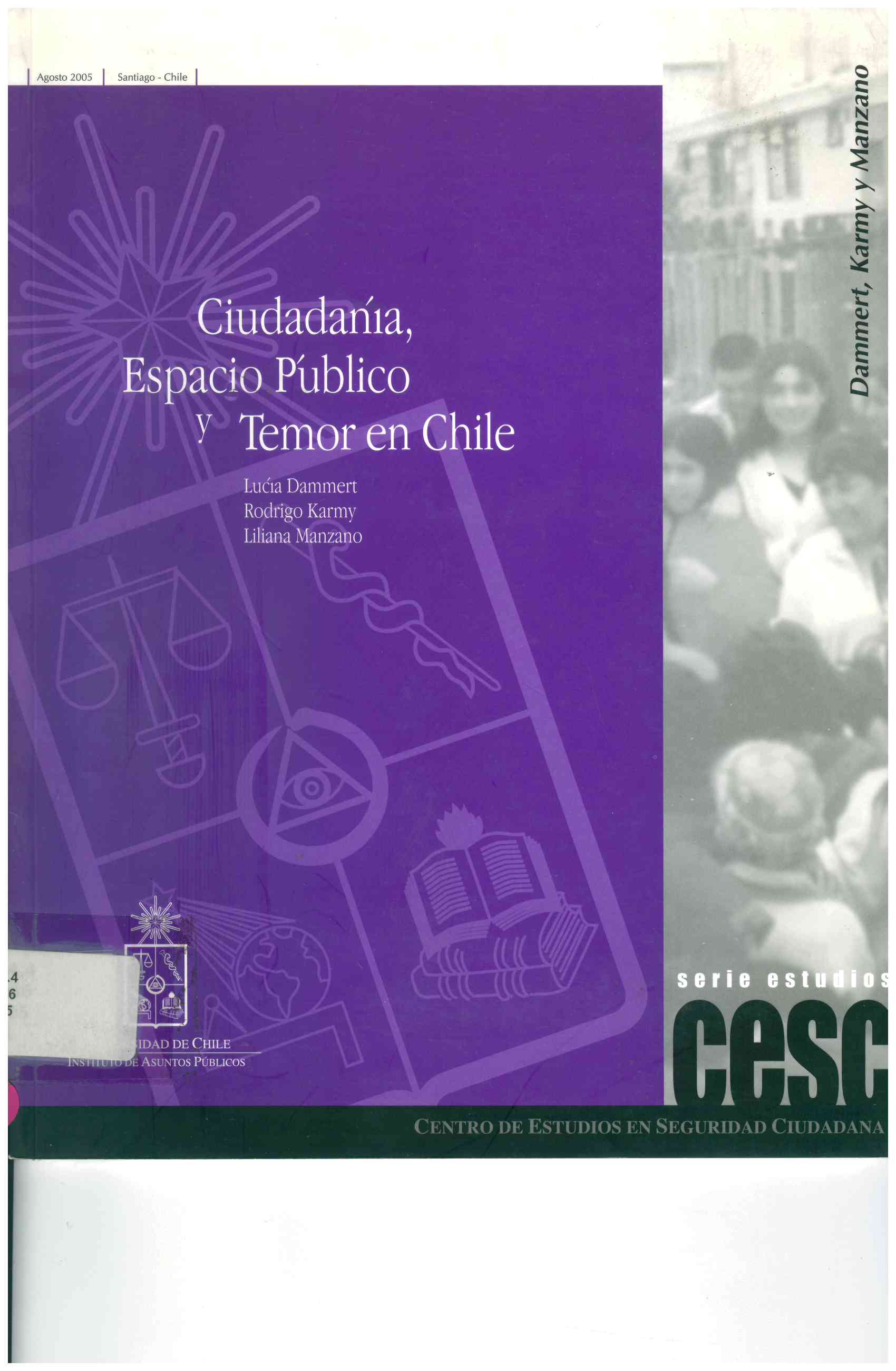Ciudadanía, espacio público y temor en Chile