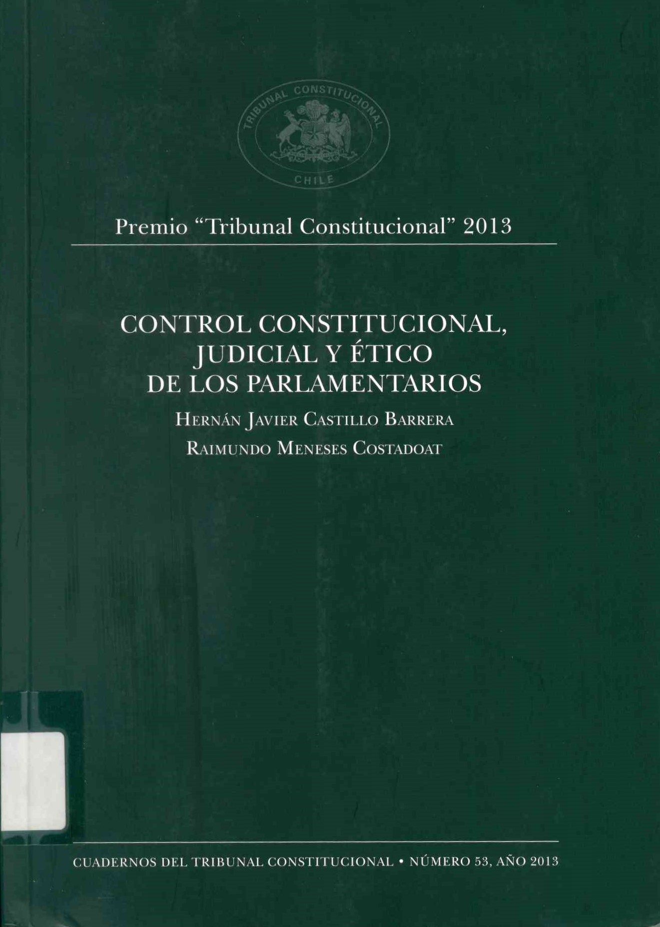 Control constitucional, judicial y ético de los parlamentarios