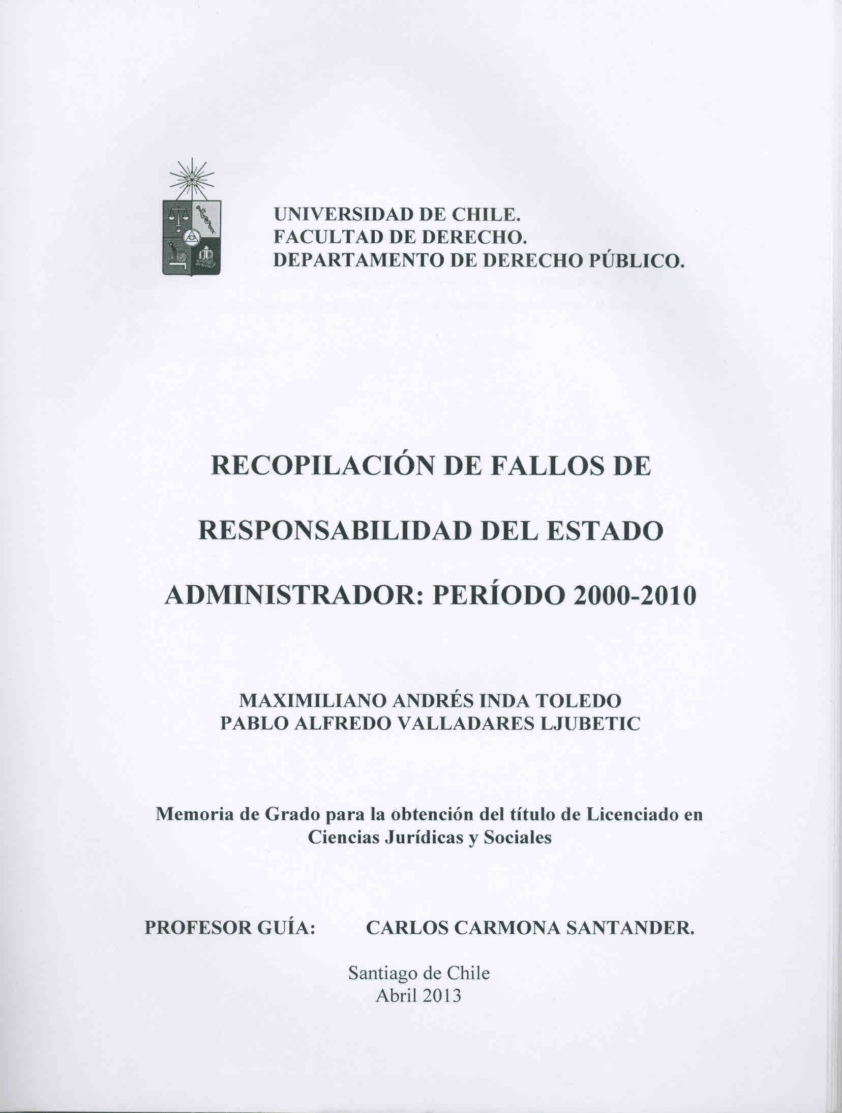 Recopilación de fallos de responsabilidad del Estado Administrador: período 2000-2010