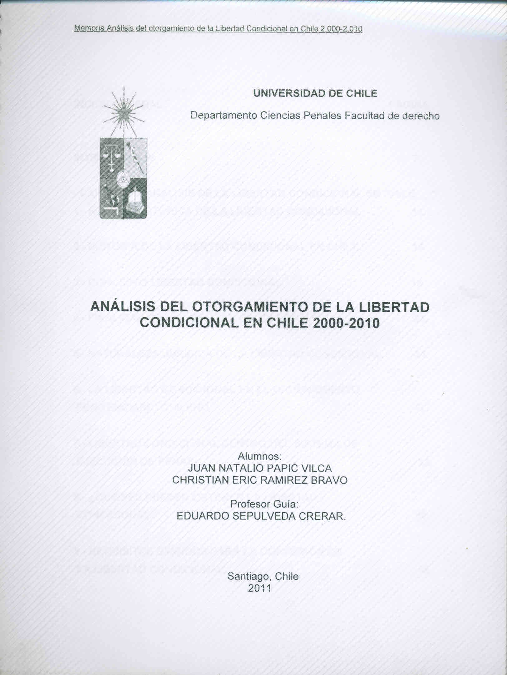 Análisis del otorgamiento de la libertad condicional en Chile 2000-2010