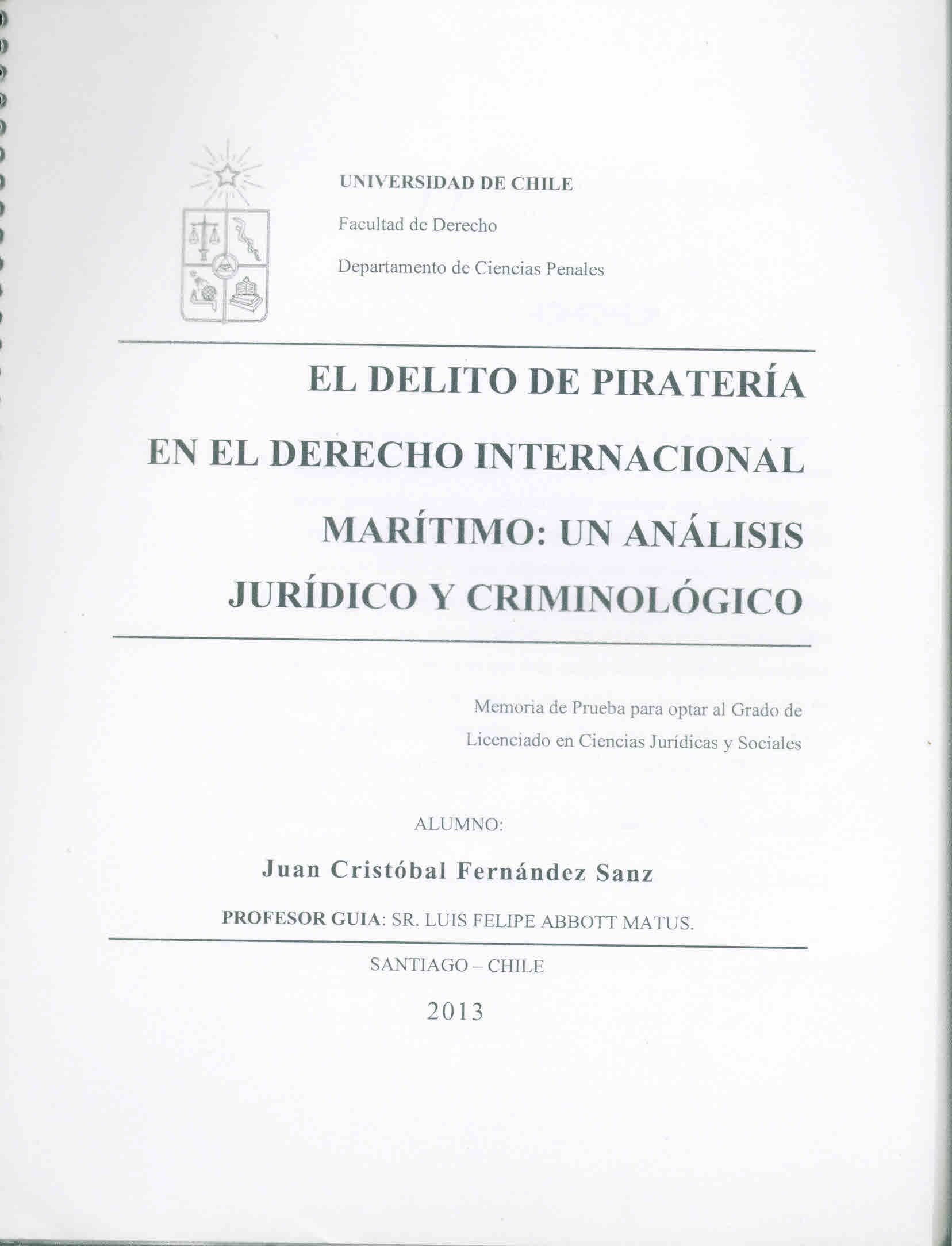 El delito de piratería en el derecho internacional marítimo : un análisis jurídico y criminológico