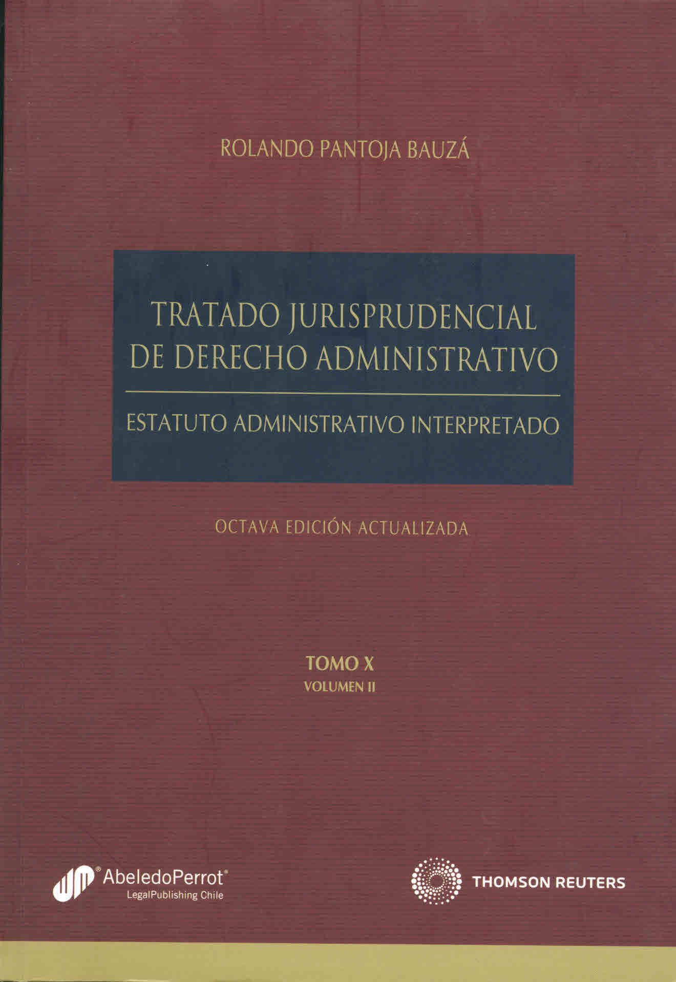 Tratado jurisprudencial de derecho administrativo