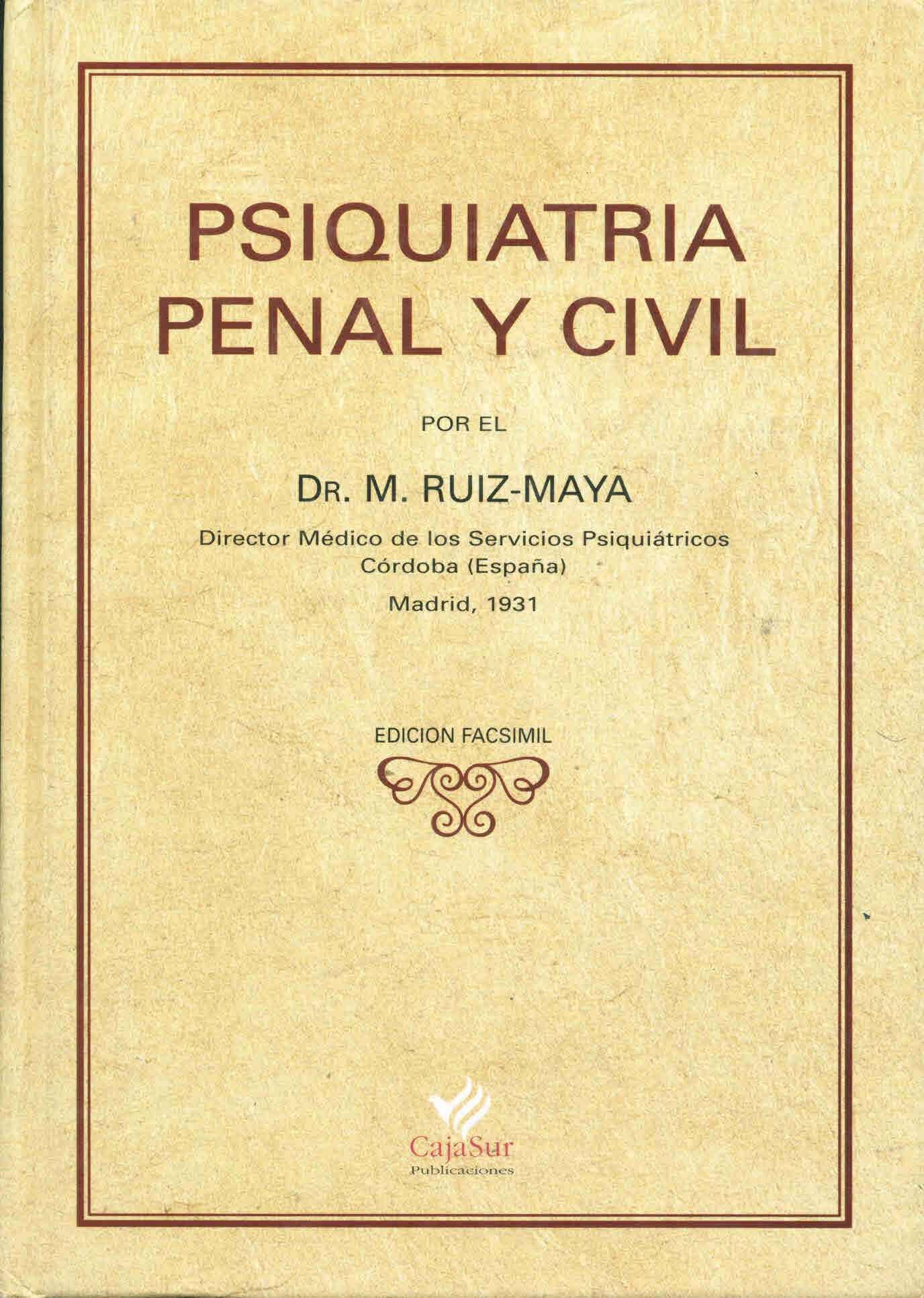 Psiquiatría penal y civil