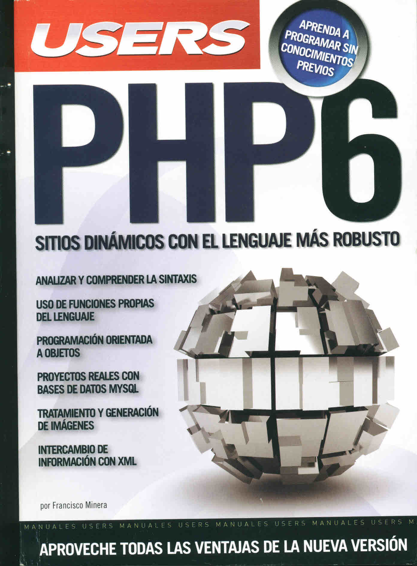 PHP 6 Sitios dinámicos con el lenguaje más robusto