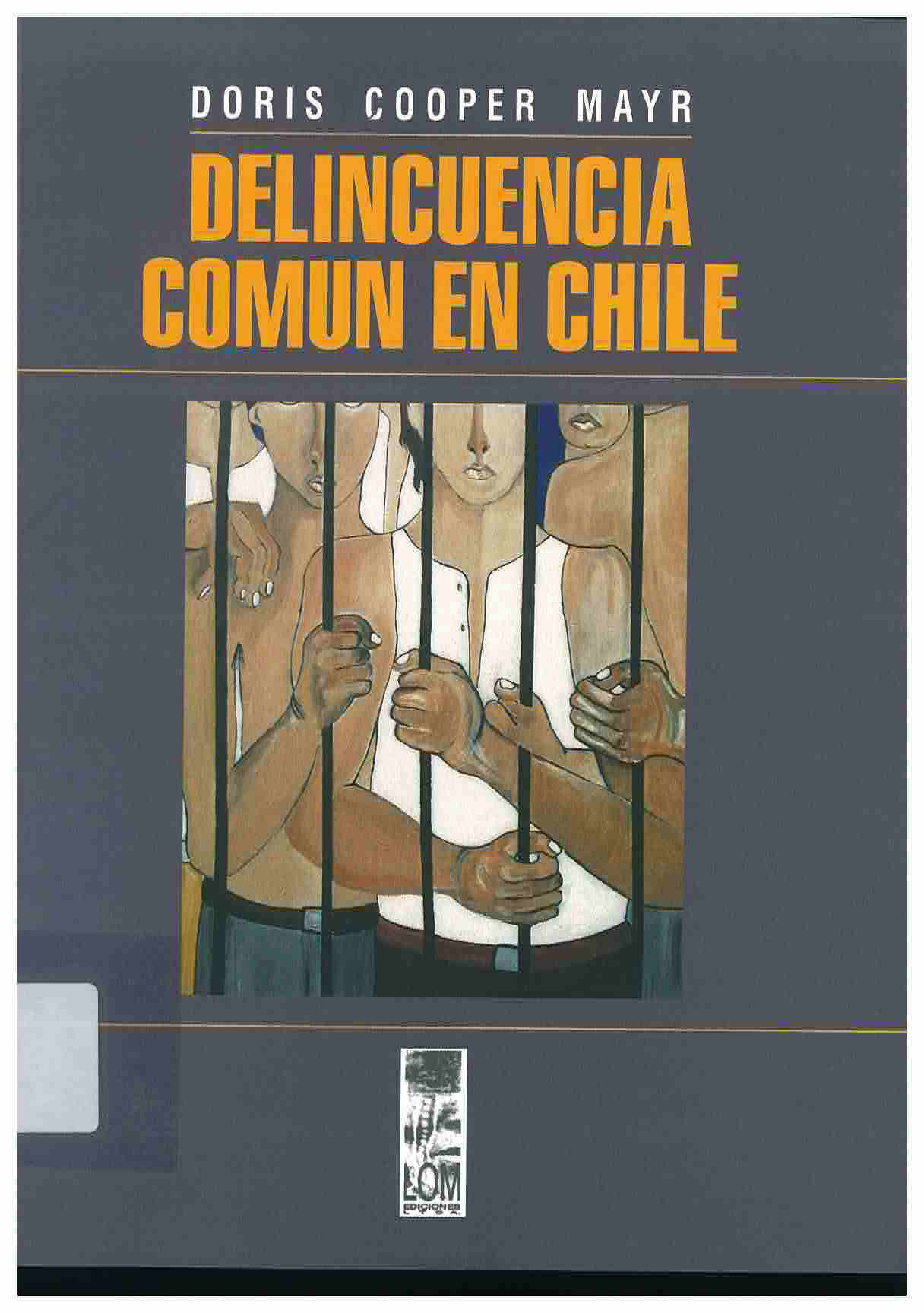 Delincuencia común en Chile