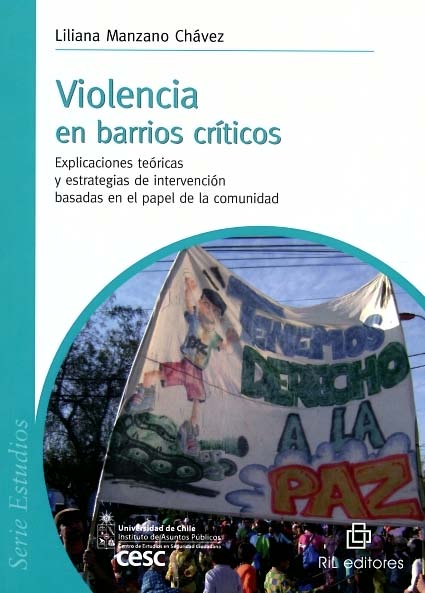 Violencia en barrios críticos. Explicaciones teóricas y estrategias de intervención basadas en el papel de la comunidad