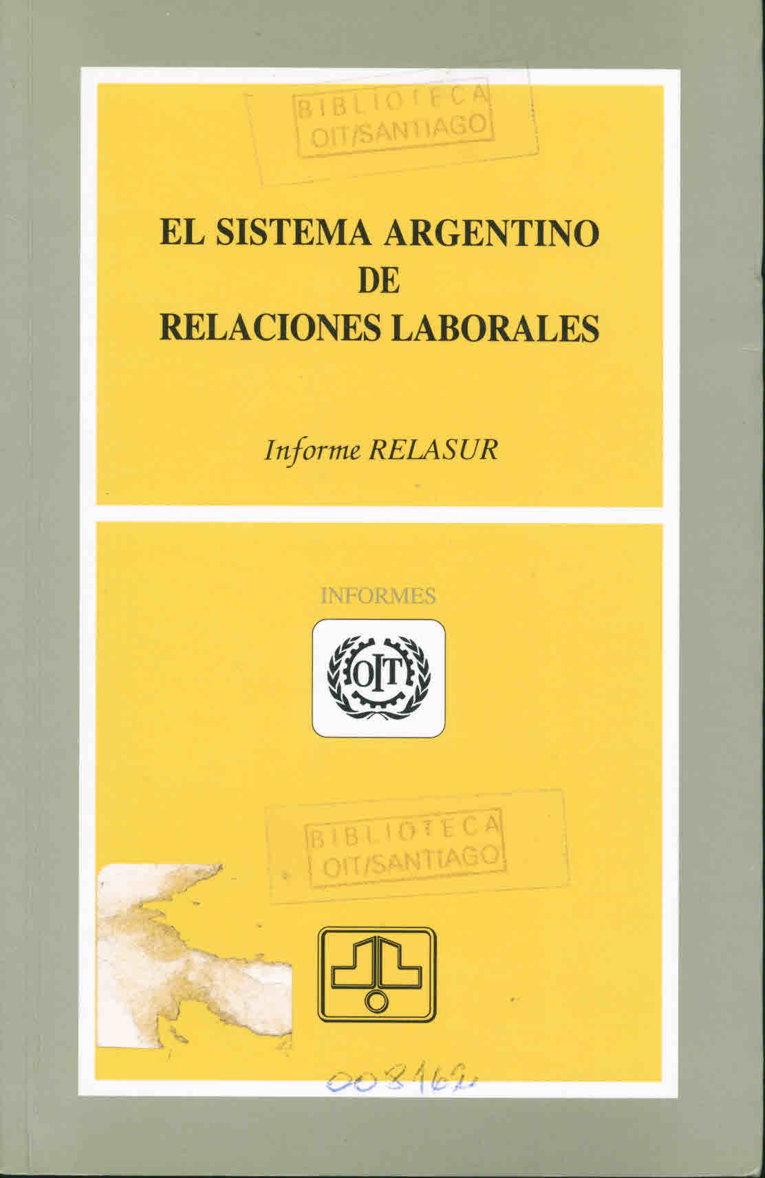 El sistema argentino de relaciones laborales. Informe Relasur