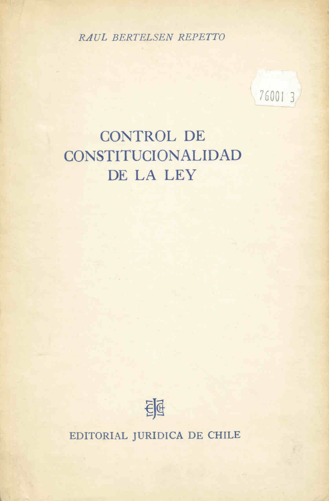 Control de constitucionalidad de la ley