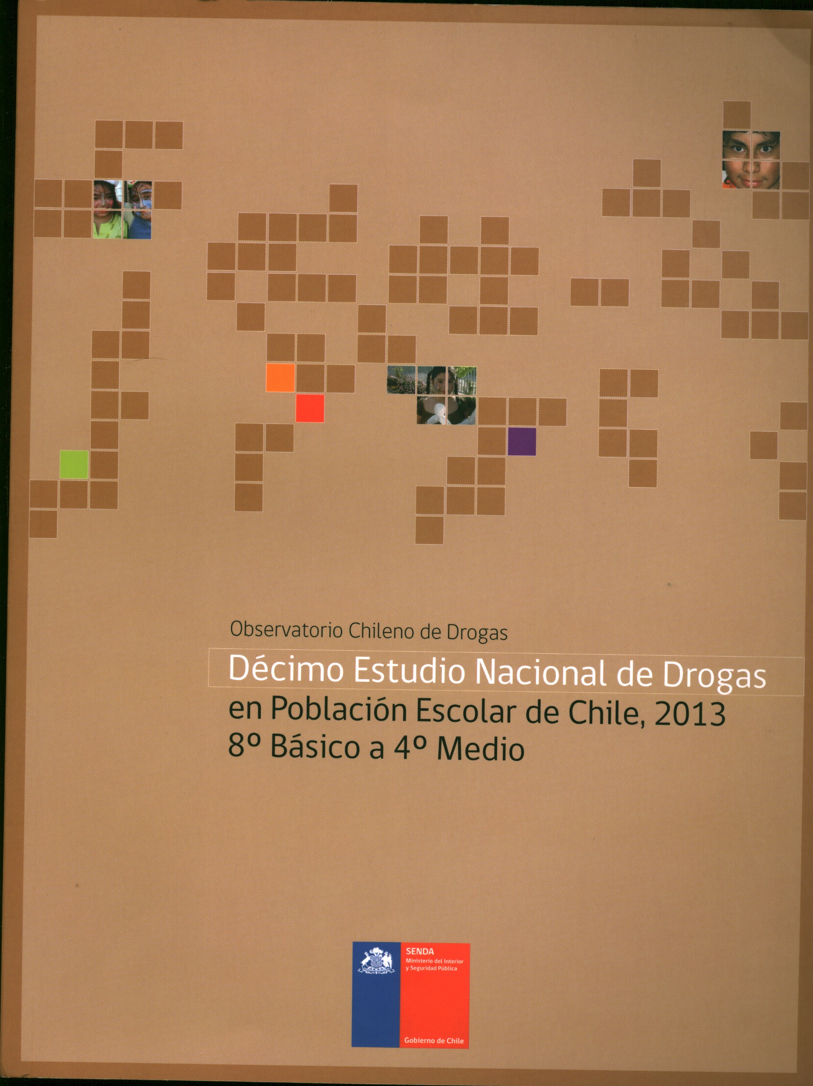 Décimo Estudio Nacional de drogas en población escolar de Chile, 2011 8° Básico a 4°o Medio
